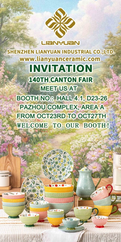 140th-Canton-Fair-Invitation-from-Lianyuan-Ceramic-Tableware-Manufacturer
